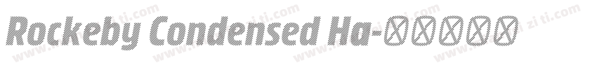 Rockeby Condensed Ha字体转换